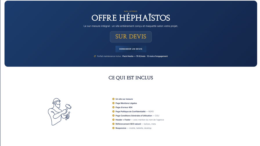 Offre Héphaïstos — Le sur-mesure intégral, sur devis